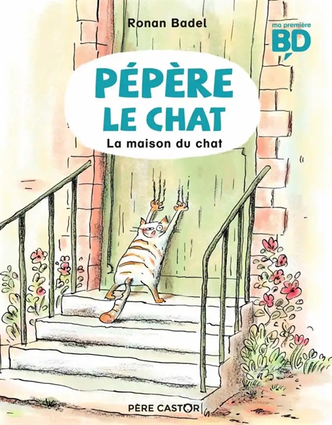 Pepere Le Chat – T01 – La Maison Du Chat – Cuốn