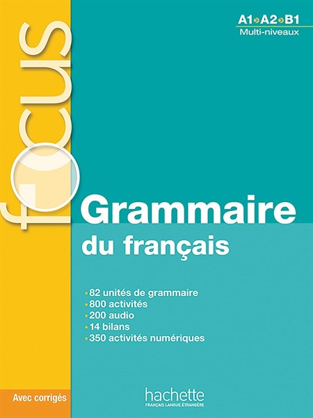 Focus : Grammaire Du Francais + Cd Audio + Corriges + Parcours Digital – Focus : Grammaire Du Franca