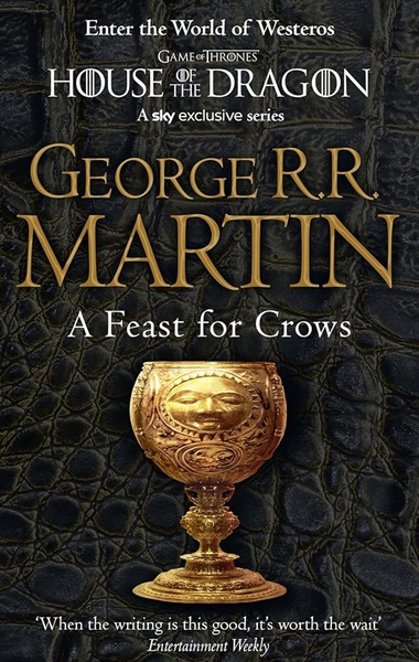 A Feast For Crows (A Song of Ice and Fire Book 4)