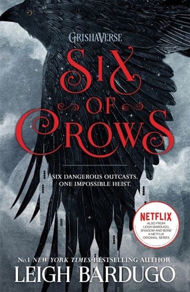 Six Of Crows – Cuốn