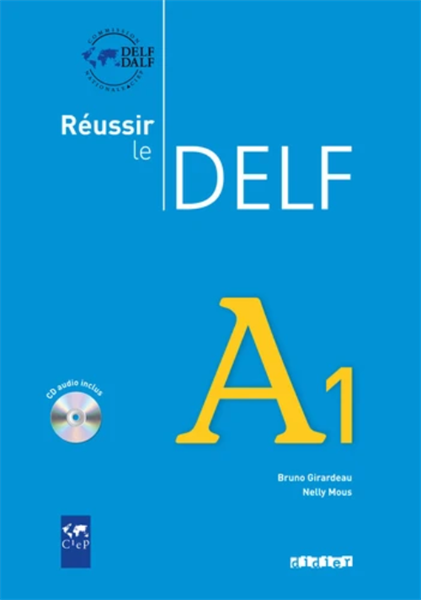 Reussir Le Delf A1 – Livre + Cd