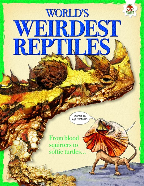 Extreme Reptiles – World’s Weirdest Reptiles