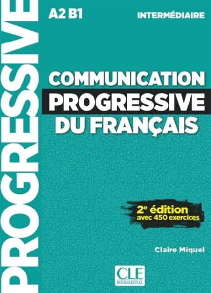 Communication Progressive Du Français – Niveau Intermédiaire A2 B1 – Cuốn