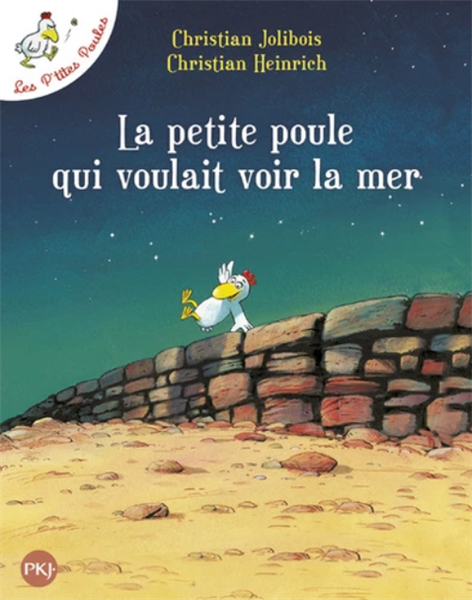 Les P’Tites Poules – Poche La Petite Poule Qui Voulait Voir La Mer – Cuốn