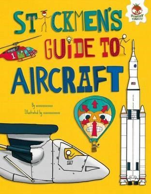 STICKMEN’S GUIDE TO AIRCRAFT WORK