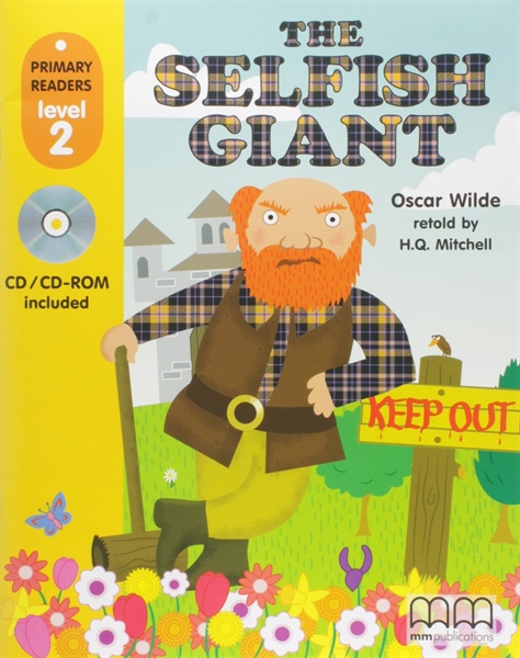 THE SELFISH GIANT STUDENT’S BOOK (with CD-ROM) British American Edition