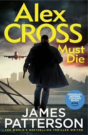 Alex Cross Must Die – #7 – Cuốn