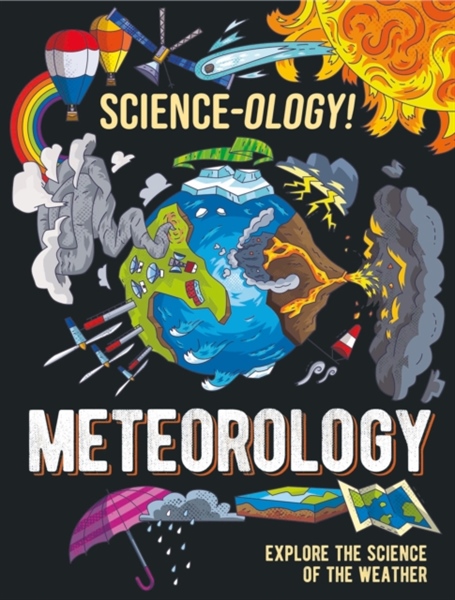 Science-Ology!: Meteorology – Cuốn