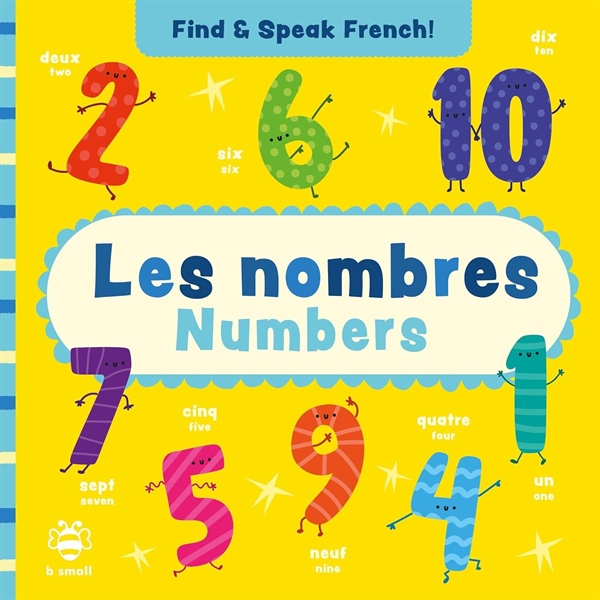 Find & Speak French: Numbers/Les Nombres (July) – Cuốn