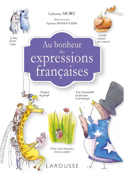 Au Bonheur Des Expressions Francaises – Cuốn