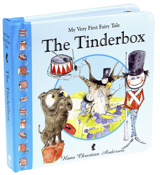 MY VERY FIRST FAIRY TALES: THE TINDERBOX